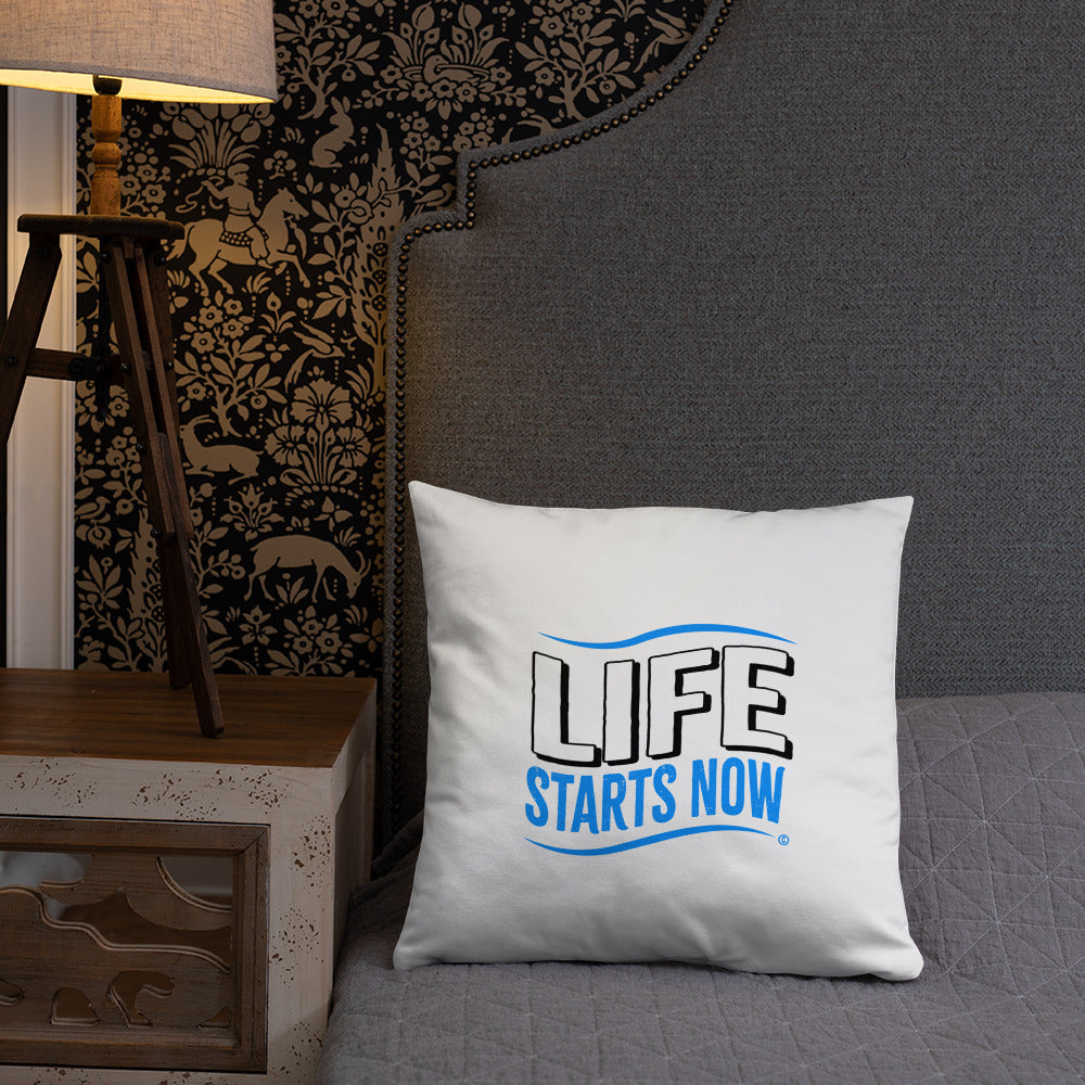 Life Starts now Basic Pillows