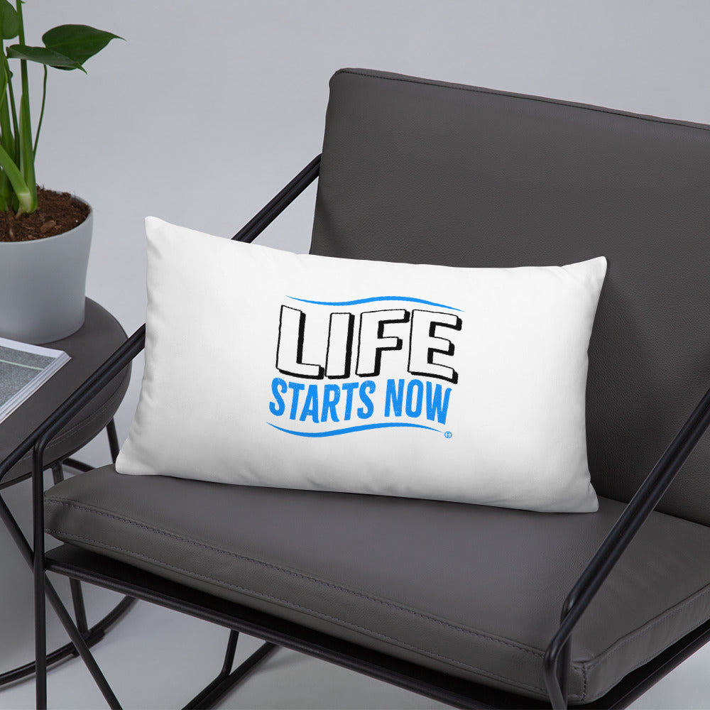 Life Starts now Basic Pillows