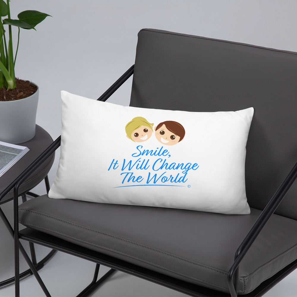 Smile, It will Change the World Basic Pillows