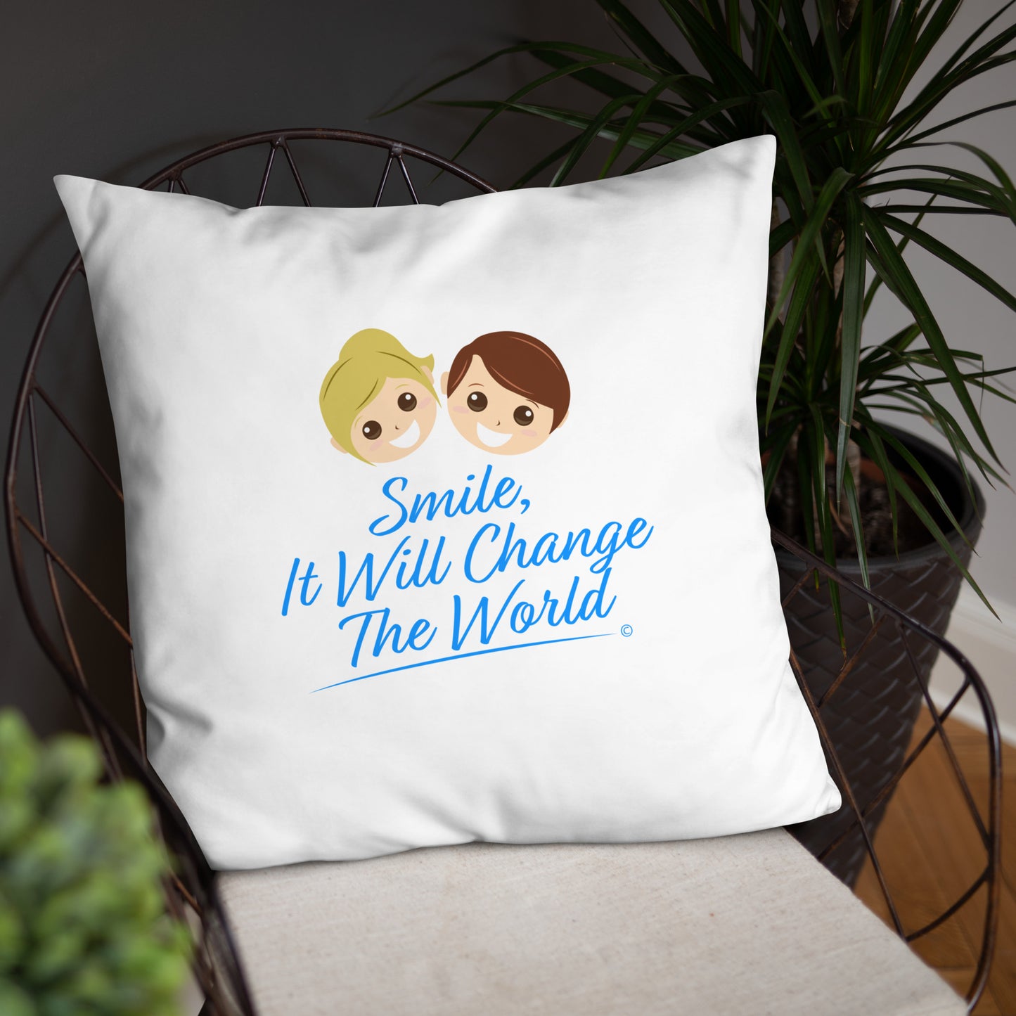 Smile, It will Change the World Basic Pillows