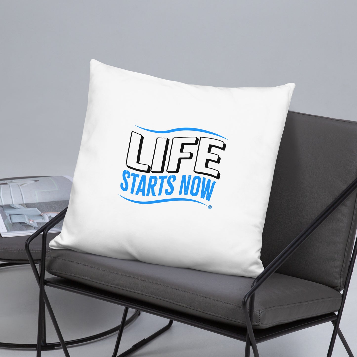 Life Starts now Basic Pillows