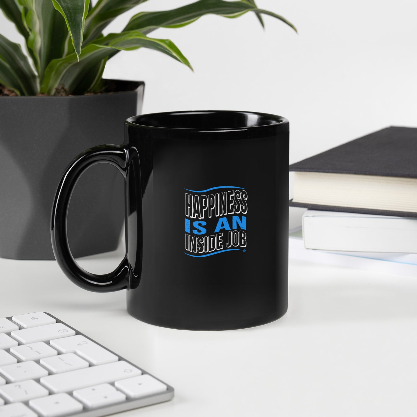 Happiness is an Inside Job Black Glossy Mugs