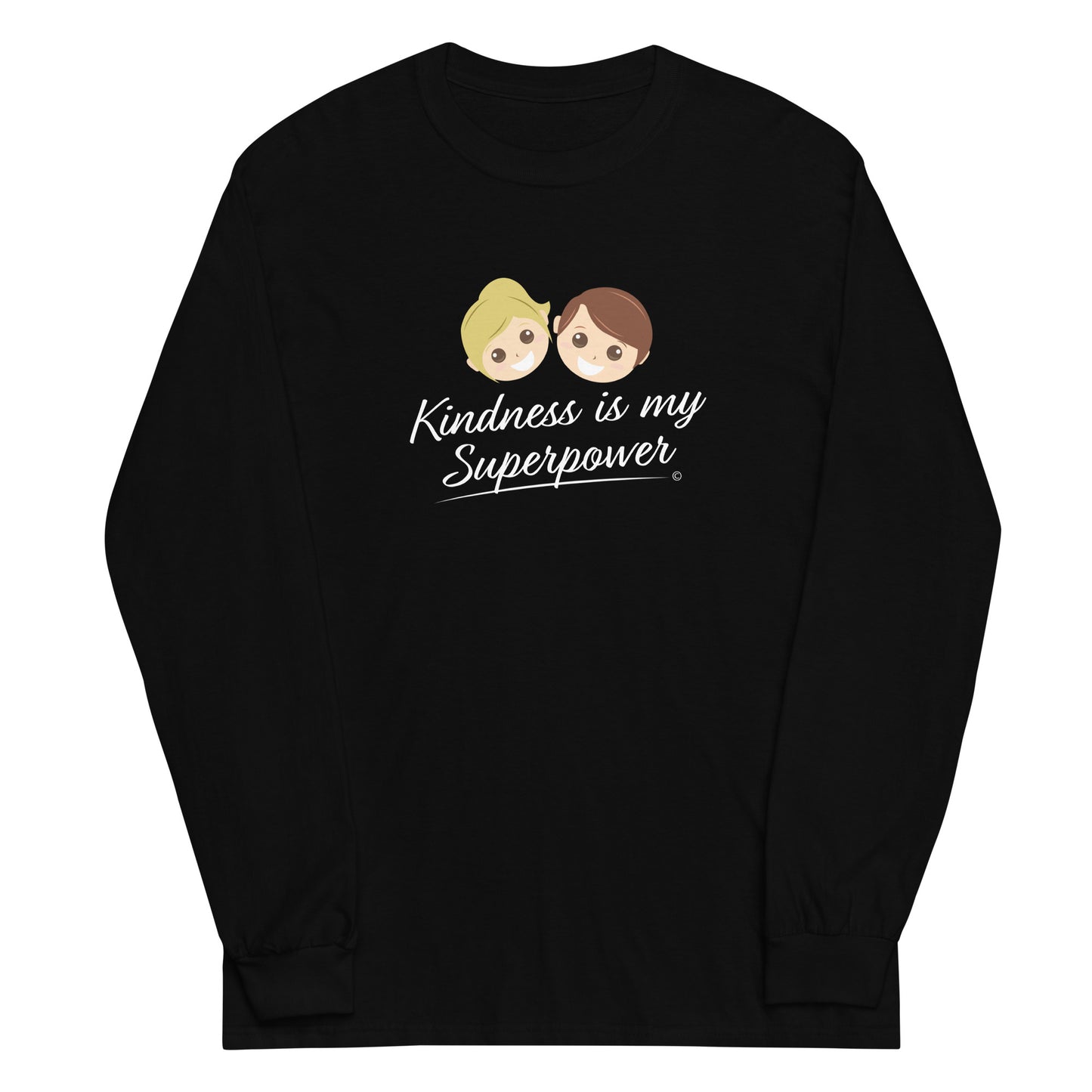 A stylish long sleeve shirt in black featuring the empowering quote 'Kindness is my Superpower' in bold lettering.