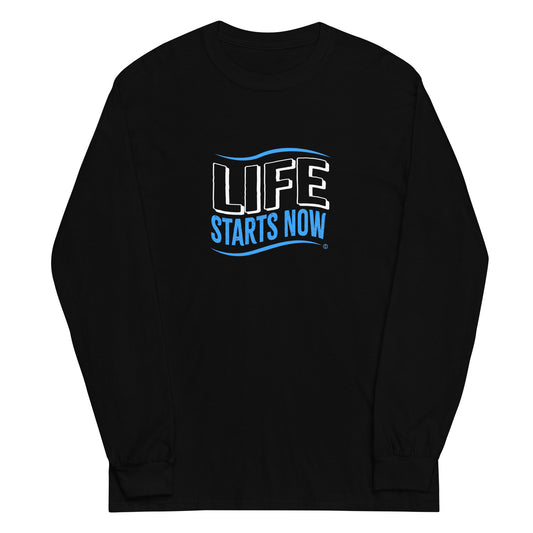 Life Starts Now Unisex Long Sleeve Shirts