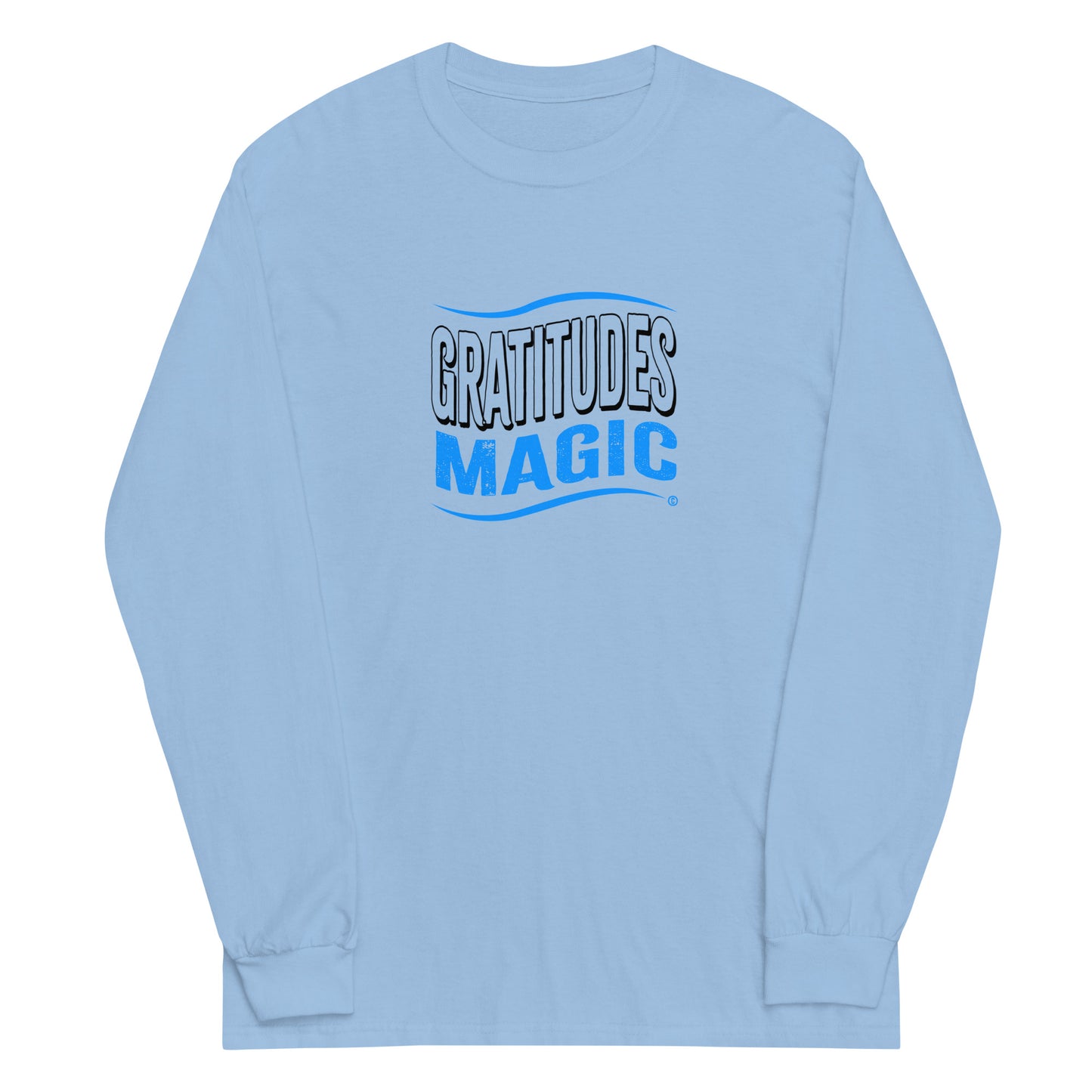 Gratitudes Magic Unisex Long Sleeve Shirts