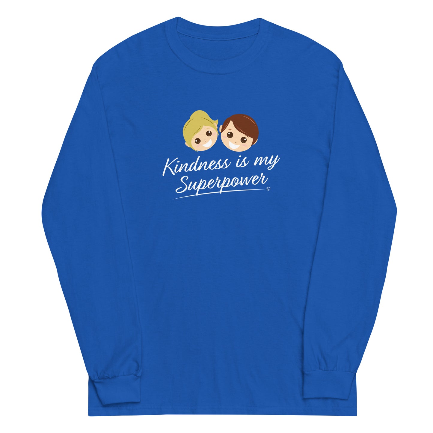 A stylish long sleeve shirt in royal blue featuring the empowering quote 'Kindness is my Superpower' in bold lettering.