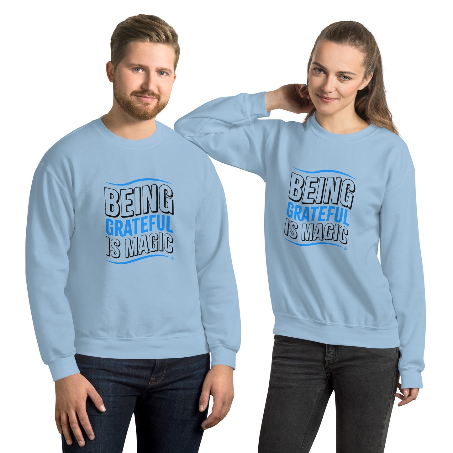 Being Grateful is Magic Unisex Sweatshirts