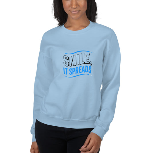 Smile, It Spreads Unisex Sweatshirts