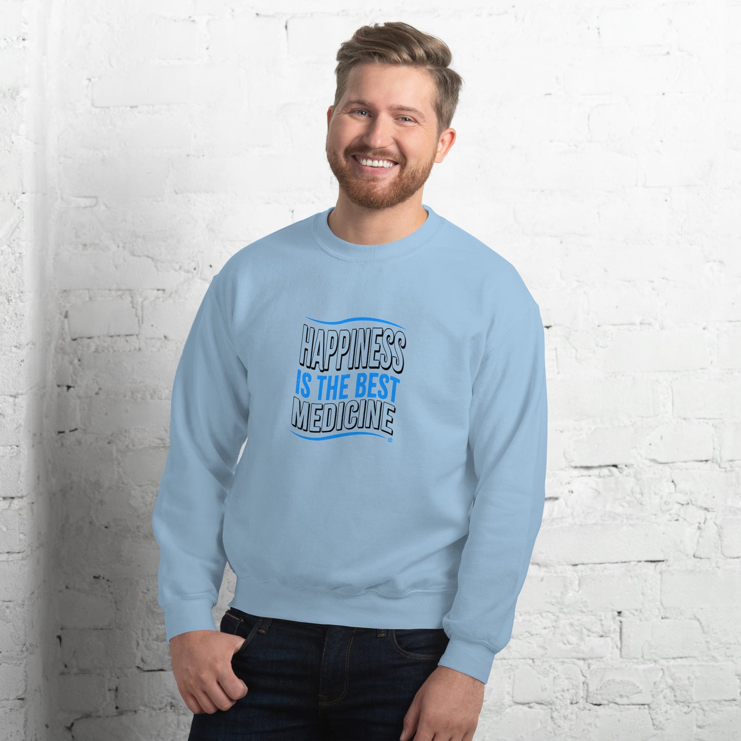 Happiness is the Best Medicine Unisex Sweatshirts