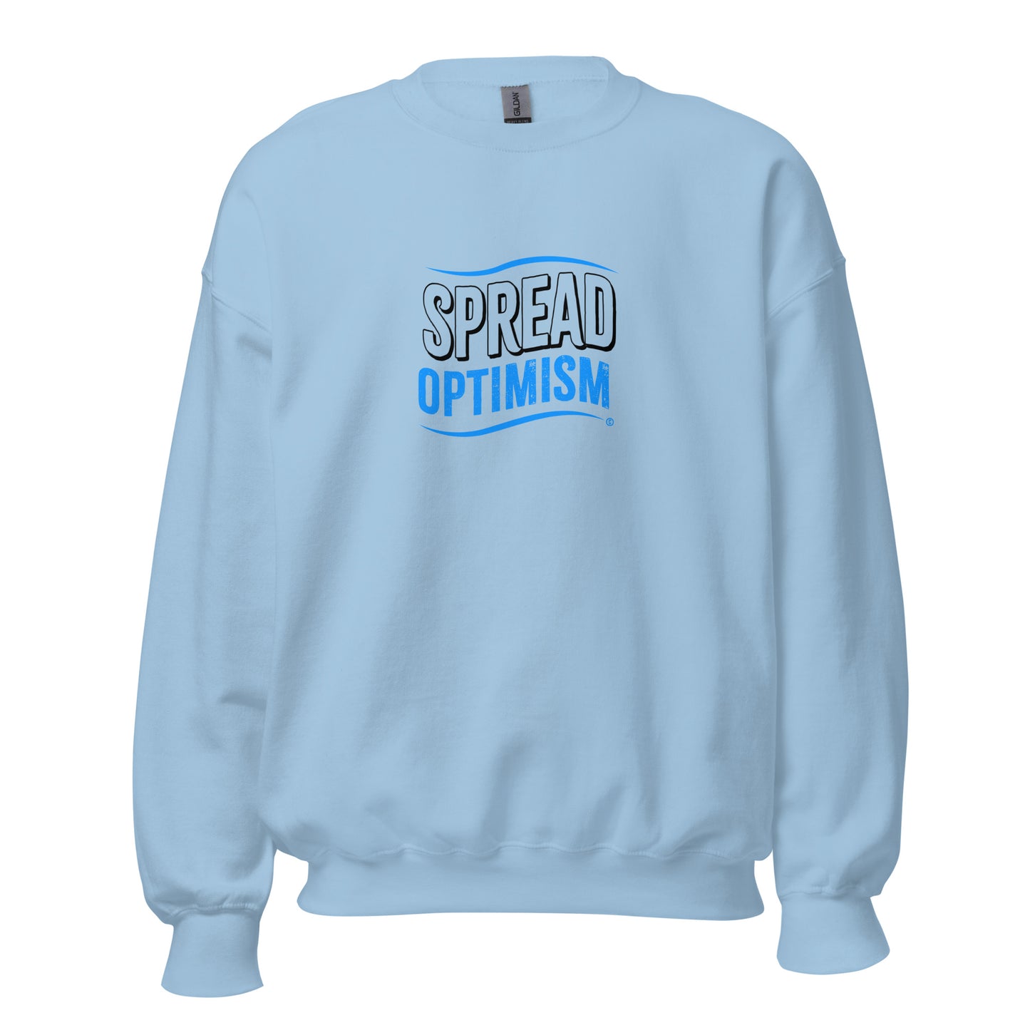 Spread Optimism Unisex Sweatshirts
