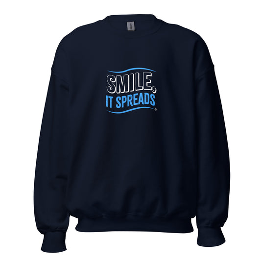 Smile, It Spreads Unisex Sweatshirts