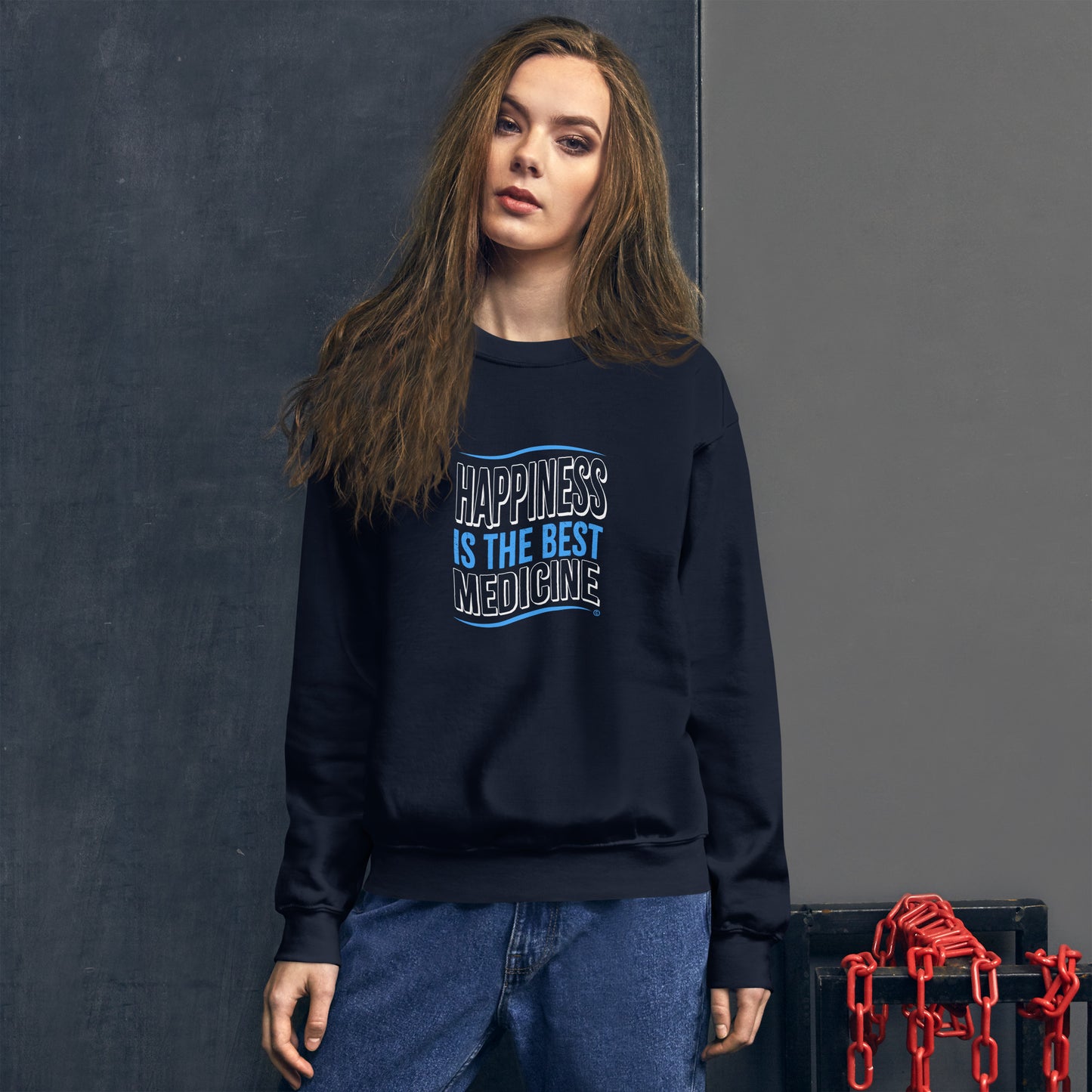 Happiness is the Best Medicine Unisex Sweatshirts