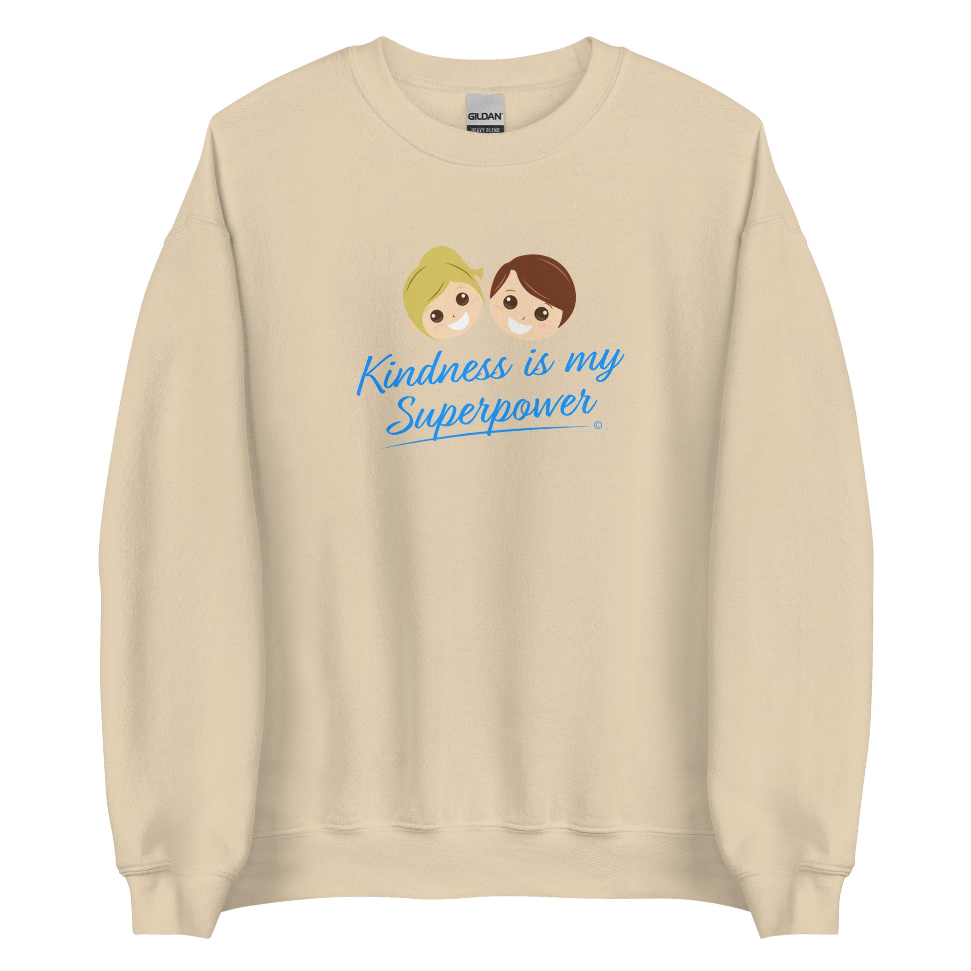 A cozy unisex sweatshirt in sand featuring the uplifting quote 'Kindness is my Superpower' in bold lettering.