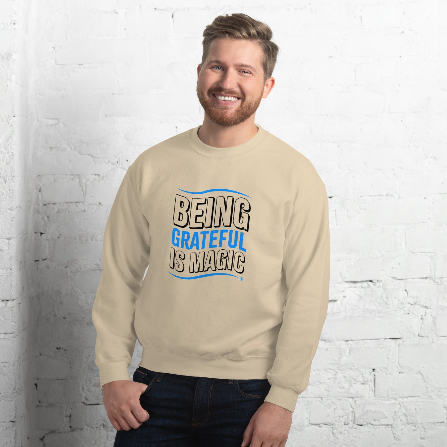 Being Grateful is Magic Unisex Sweatshirts