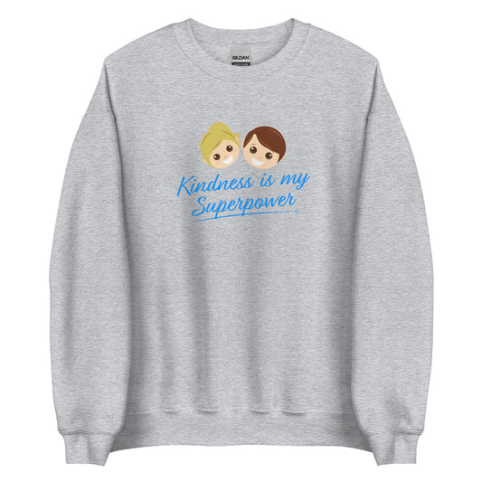 A cozy unisex sweatshirt in sport grey featuring the uplifting quote 'Kindness is my Superpower' in bold lettering.