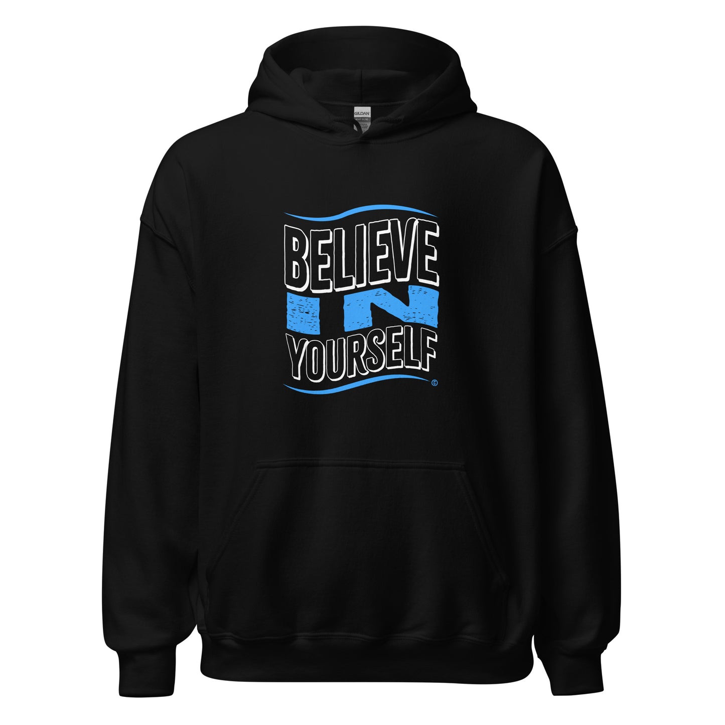 Believe in Yourself Unisex Hoodies