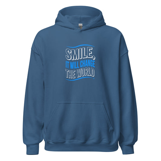 Smile, It will Change the World Unisex Hoodies