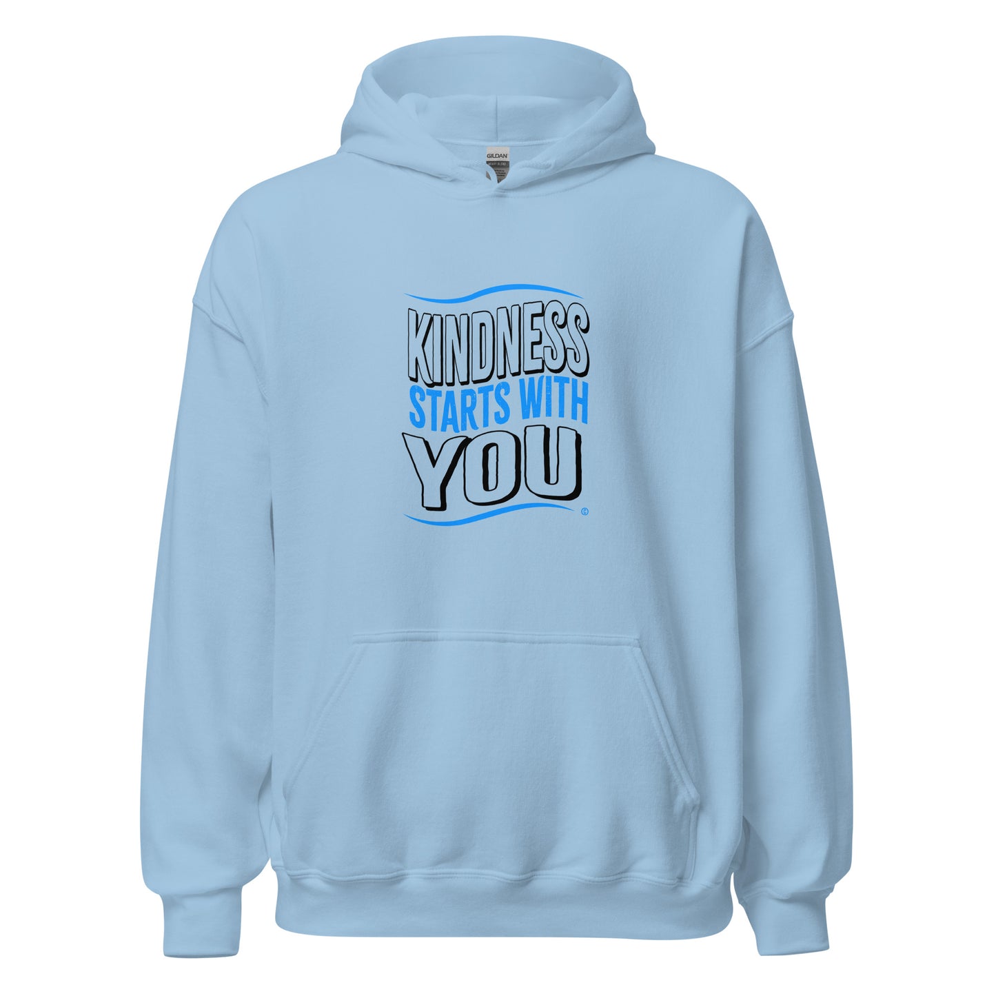 Kindness Starts with You Unisex Hoodies