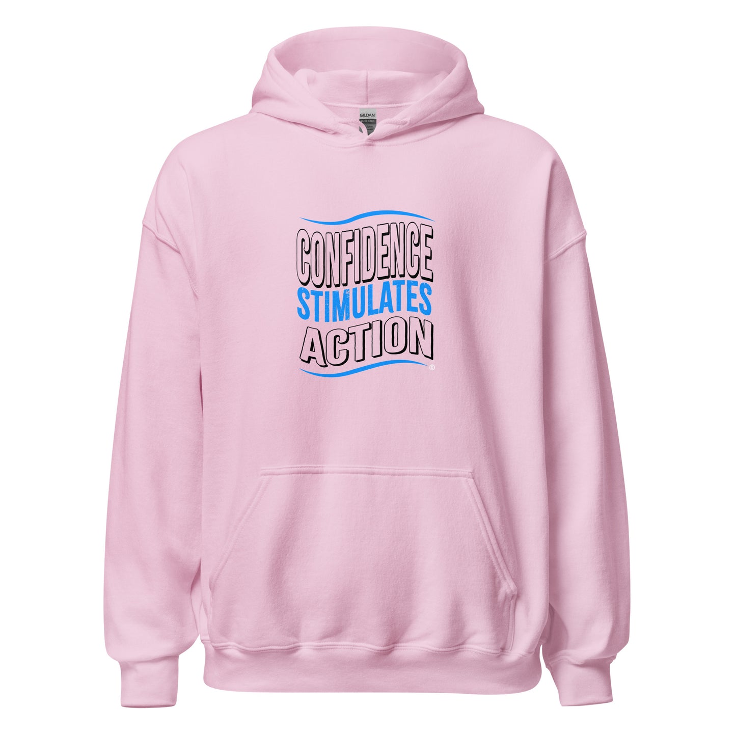 Confidence Stimulates Action Unisex Hoodies