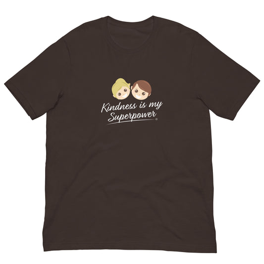 Brown shirt featuring the empowering quote 'Kindness is my Superpower' in bold lettering.
