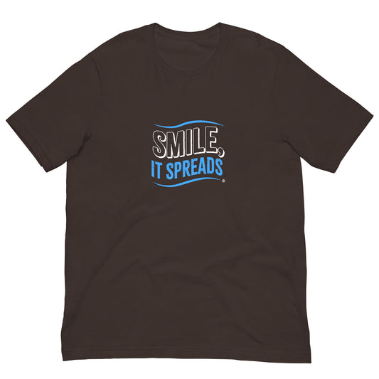 Smile, It Spreads Unisex T-Shirts