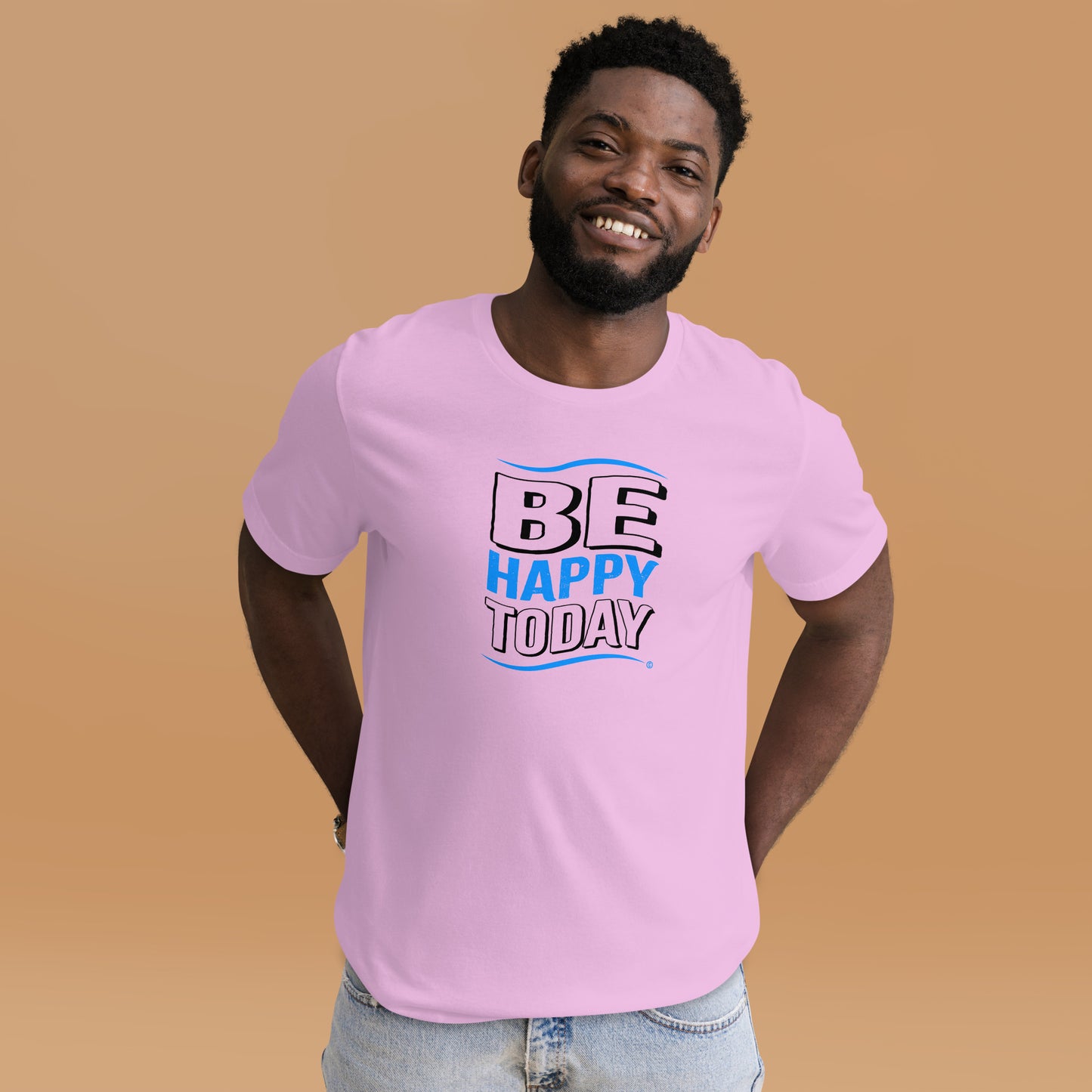 Be Happy Today Unisex T-Shirts