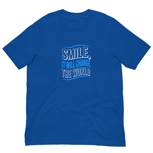 Smile, It will Change the World Unisex T-Shirts