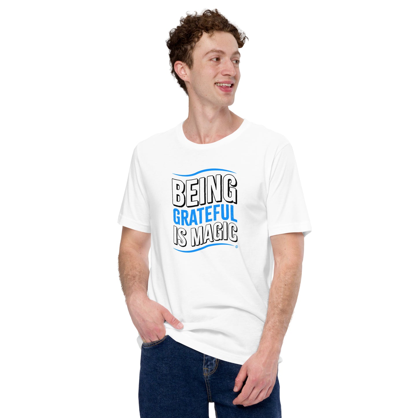 Being Grateful is Magic Unisex T-Shirts