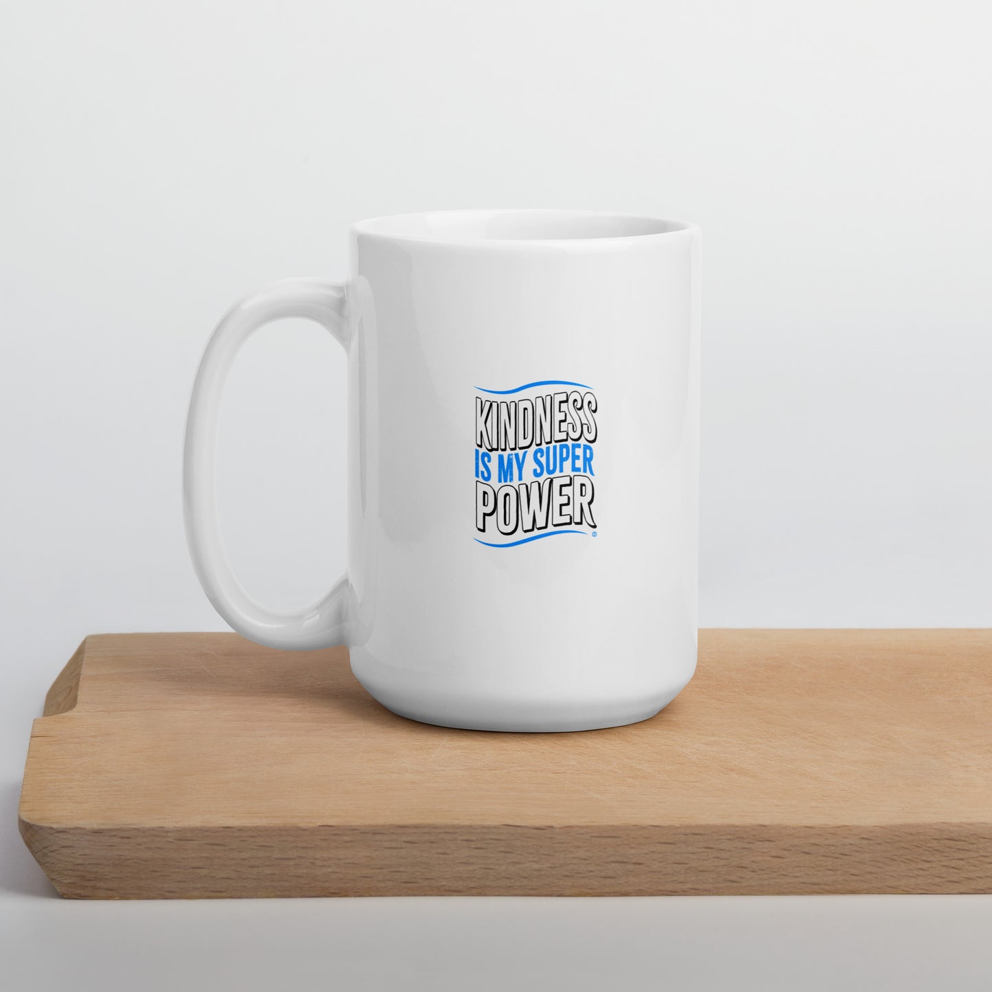 Kindness is my Superpower White Glossy Mugs