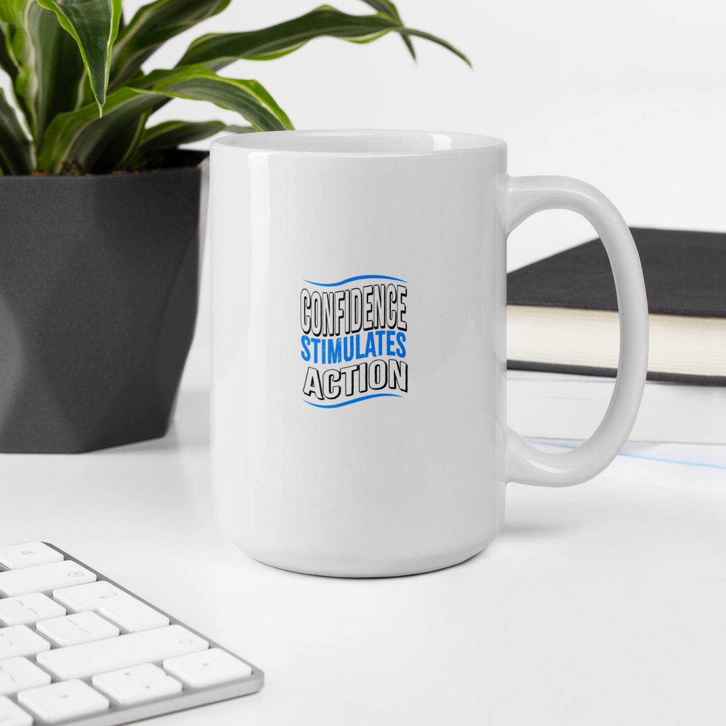 Confidence Stimulates Action White Glossy Mugs