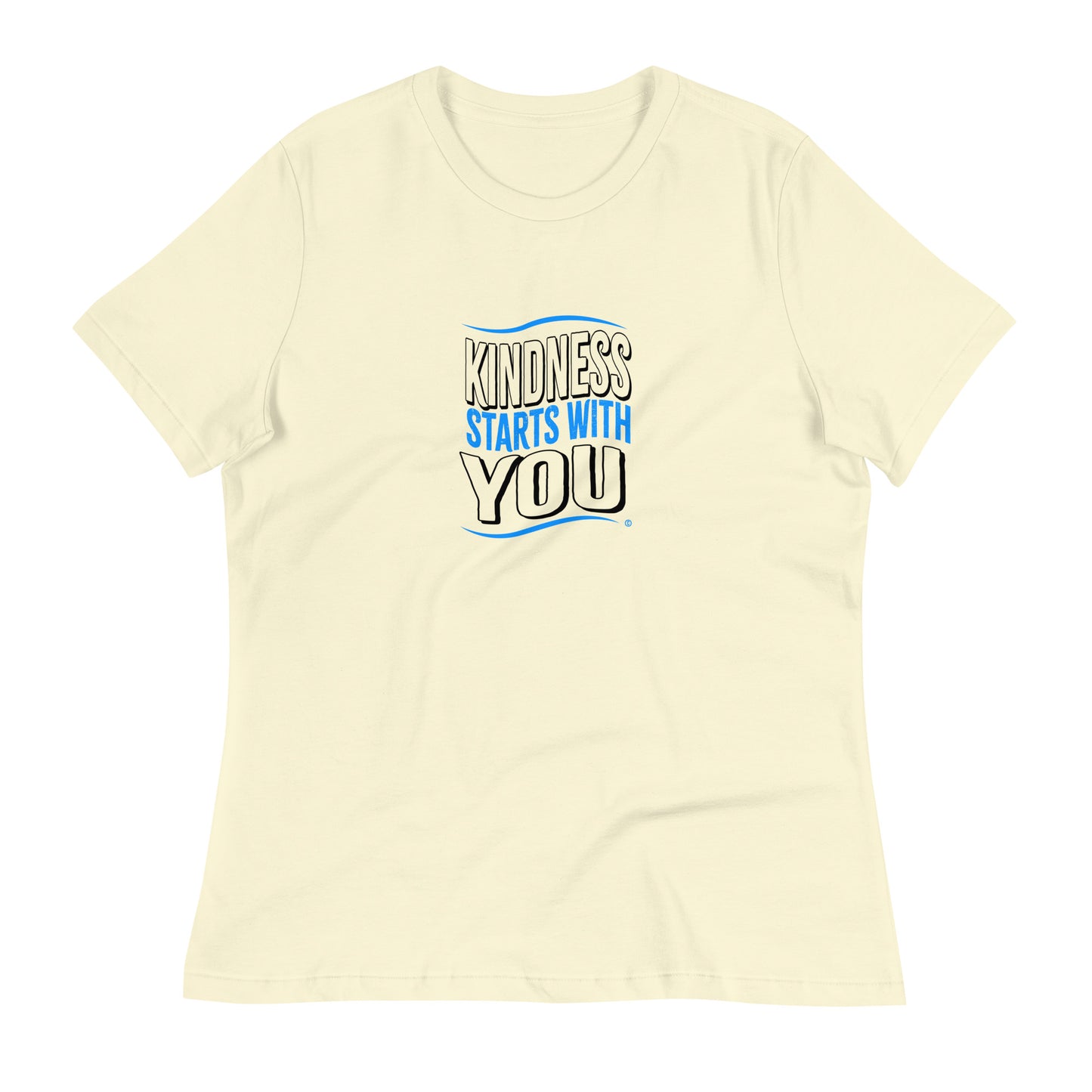 Kindness Starts with You Women's Tees