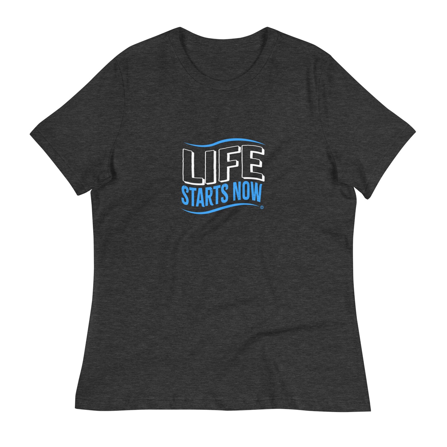 Life Starts Now Women's Tees