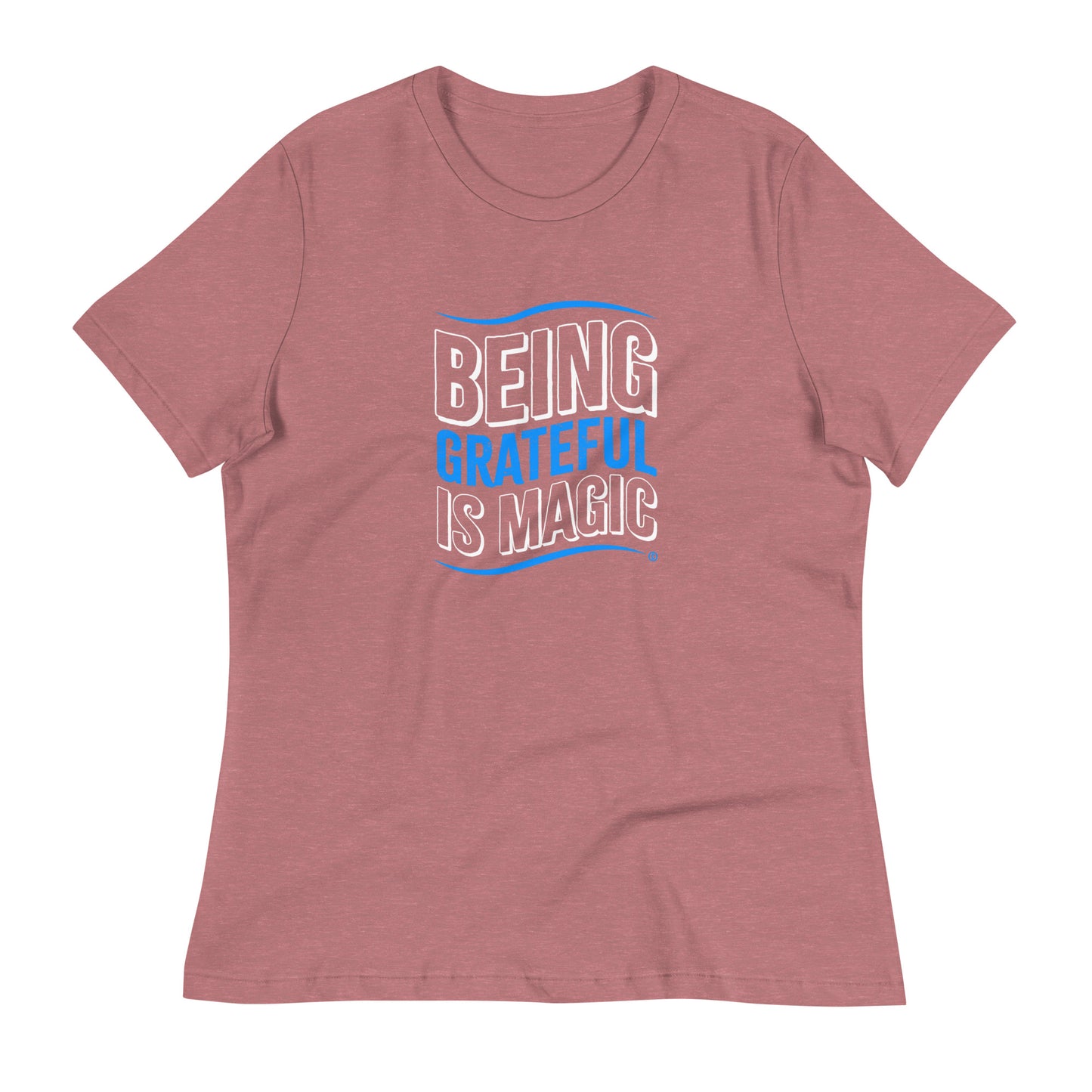 Being Grateful is Magic Women's Tees