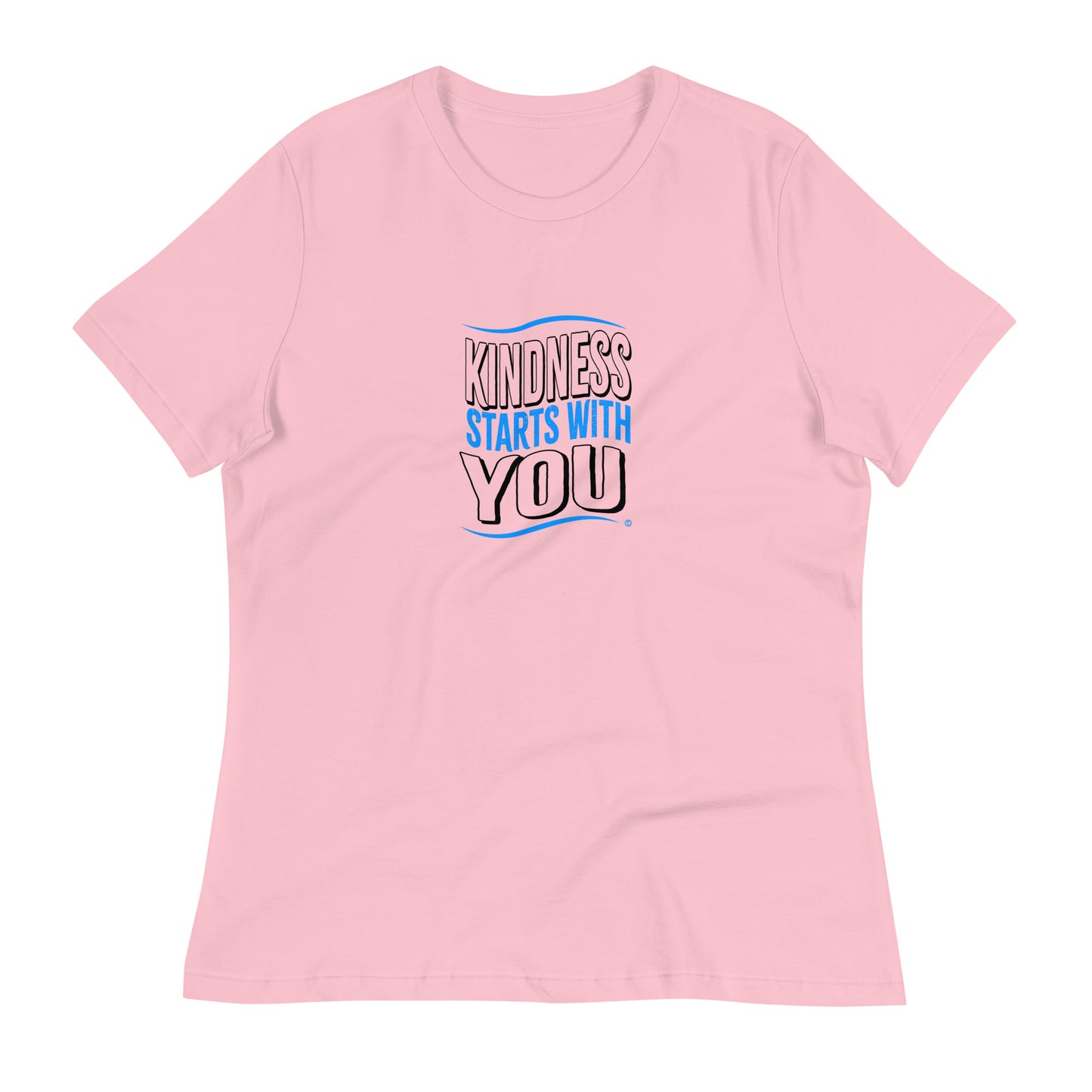 Kindness Starts with You Women's Tees