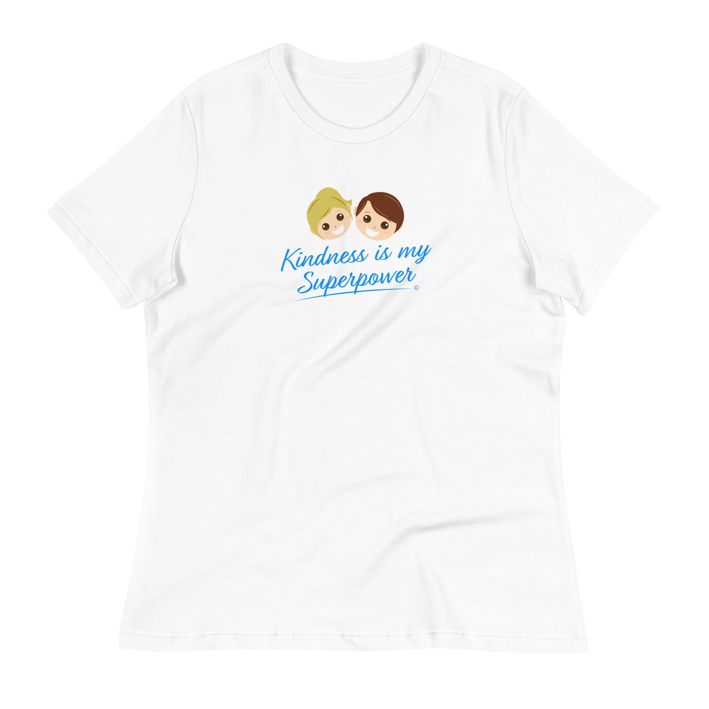 White women's shirt featuring the empowering quote 'Kindness is my Superpower' in bold lettering.