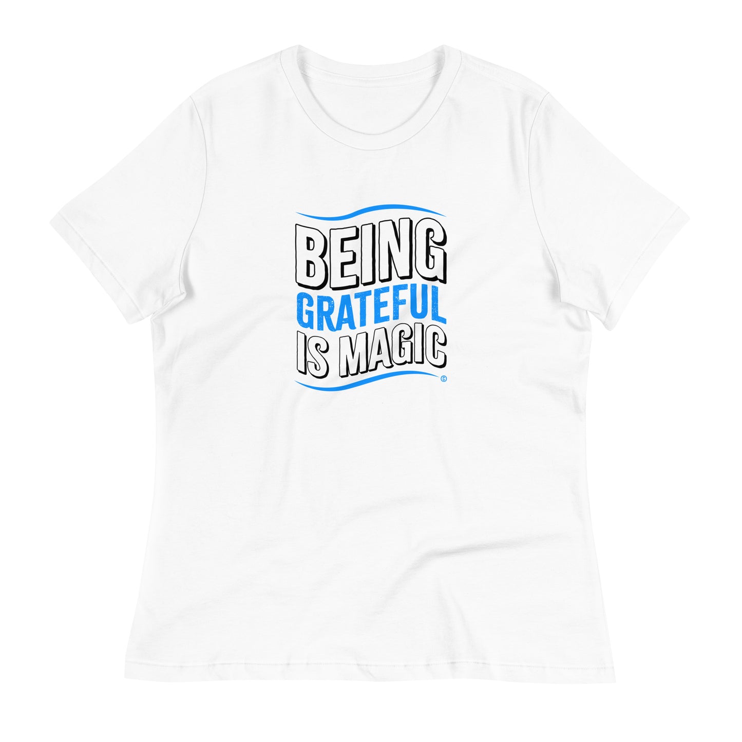 Being Grateful is Magic Women's Tees